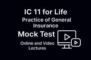 IC-11 Practice of General Insurance Model MCQ